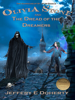 cover image of Olivia Stone and the Dread of the Dreamers